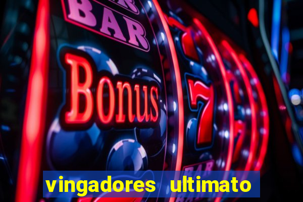 vingadores ultimato baixar filme completo dublado